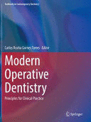 MODERN OPERATIVE DENTISTRY. PRINCIPLES FOR CLINICAL PRACTICE