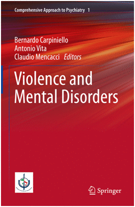 VIOLENCE AND MENTAL DISORDERS