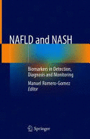 NAFLD AND NASH. BIOMARKERS IN DETECTION,DIAGNOSIS AND MONITORING