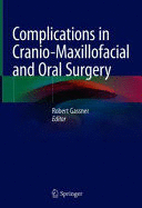 COMPLICATIONS IN CRANIO-MAXILLOFACIAL AND ORAL SURGERY