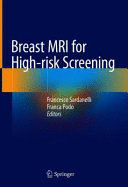 BREAST MRI FOR HIGH-RISK SCREENING