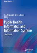 PUBLIC HEALTH INFORMATICS AND INFORMATION SYSTEMS. 3RD EDITION. (SOFTCOVER)