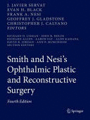 SMITH AND NESI’S OPHTHALMIC PLASTIC AND RECONSTRUCTIVE SURGERY. 4TH EDITION. (SOFTCOVER)