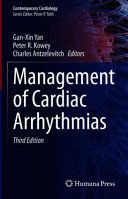 MANAGEMENT OF CARDIAC ARRHYTHMIAS. 3RD EDITION