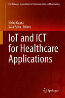 IOT AND ICT FOR HEALTHCARE APPLICATIONS