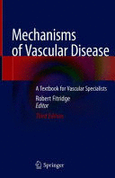 MECHANISMS OF VASCULAR DISEASE. A TEXTBOOK FOR VASCULAR SPECIALISTS. 3RD EDITION