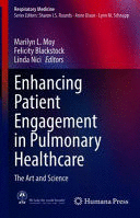 ENHANCING PATIENT ENGAGEMENT IN PULMONARY HEALTHCARE. THE ART AND SCIENCE