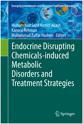 ENDOCRINE DISRUPTING CHEMICALS-INDUCED METABOLIC DISORDERS AND TREATMENT STRATEGIES