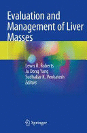 EVALUATION AND MANAGEMENT OF LIVER MASSES