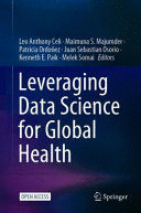 LEVERAGING DATA SCIENCE FOR GLOBAL HEALTH