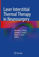 LASER INTERSTITIAL THERMAL THERAPY IN NEUROSURGERY