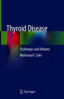 THYROID DISEASE. CHALLENGES AND DEBATES