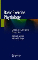 BASIC EXERCISE PHYSIOLOGY. CLINICAL AND LABORATORY PERSPECTIVES