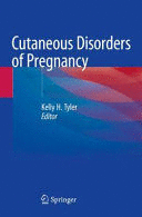 CUTANEOUS DISORDERS OF PREGNANCY. (SOFTCOVER)