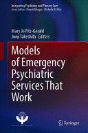 MODELS OF EMERGENCY PSYCHIATRIC SERVICES THAT WORK