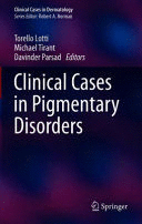 CLINICAL CASES IN PIGMENTARY DISORDERS. (SOFTCOVER)