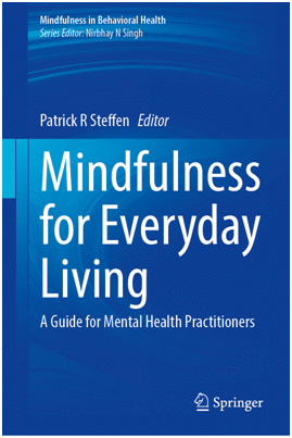 MINDFULNESS FOR EVERYDAY LIVING. A GUIDE FOR MENTAL HEALTH PRACTITIONERS