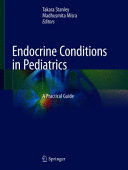 ENDOCRINE CONDITIONS IN PEDIATRICS. A PRACTICAL GUIDE