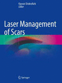 LASER MANAGEMENT OF SCARS. (SOFTCOVER)