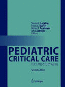 PEDIATRIC CRITICAL CARE. TEXT AND STUDY GUIDE. 2ND EDITION