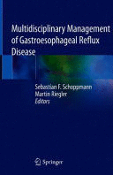 MULTIDISCIPLINARY MANAGEMENT OF GASTROESOPHAGEAL REFLUX DISEASE
