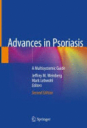 ADVANCES IN PSORIASIS. A MULTISYSTEMIC GUIDE. 2ND EDITION