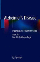 ALZHEIMERS DISEASE. DIAGNOSIS AND TREATMENT GUIDE