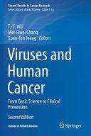 VIRUSES AND HUMAN CANCER. FROM BASIC SCIENCE TO CLINICAL PREVENTION. 2ND EDITION. (SOFTCOVER)