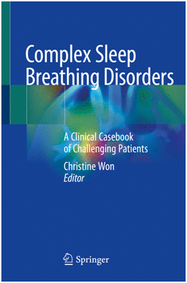 COMPLEX SLEEP BREATHING DISORDERS. A CLINICAL CASEBOOK OF CHALLENGING PATIENTS