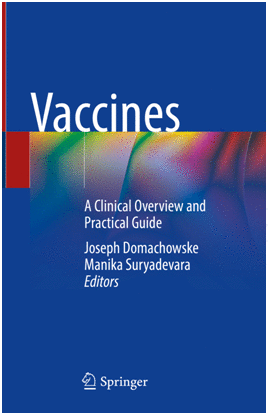 VACCINES. A CLINICAL OVERVIEW AND PRACTICAL GUIDE