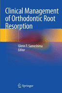 CLINICAL MANAGEMENT OF ORTHODONTIC ROOT RESORPTION. (SOFTCOVER)