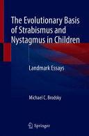THE EVOLUTIONARY BASIS OF STRABISMUS AND NYSTAGMUS IN CHILDREN