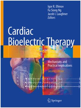 CARDIAC BIOELECTRIC THERAPY. MECHANISMS AND PRACTICAL IMPLICATIONS. 2ND EDITION