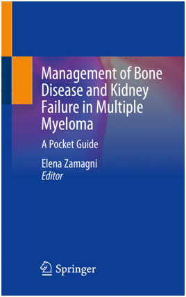 MANAGEMENT OF BONE DISEASE AND KIDNEY FAILURE IN MULTIPLE MYELOMA. A POCKET GUIDE