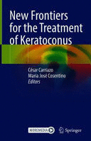 NEW FRONTIERS FOR THE TREATMENT OF KERATOCONUS