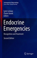 ENDOCRINE EMERGENCIES. RECOGNITION AND TREATMENT. 2ND EDITION