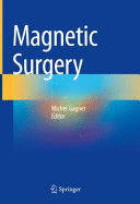 MAGNETIC SURGERY