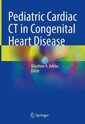 PEDIATRIC CARDIAC CT IN CONGENITAL HEART DISEASE