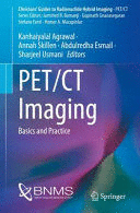 PET/CT IMAGING. BASICS AND PRACTICE