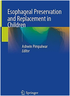 ESOPHAGEAL PRESERVATION AND REPLACEMENT IN CHILDREN