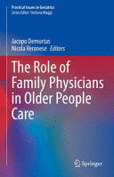 THE ROLE OF FAMILY PHYSICIANS IN OLDER PEOPLE CARE