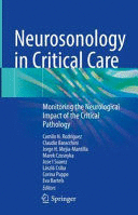 NEUROSONOLOGY IN CRITICAL CARE. MONITORING THE NEUROLOGICAL IMPACT OF THE CRITICAL PATHOLOGY