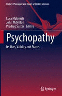 PSYCHOPATHY. ITS USES, VALIDITY AND STATUS