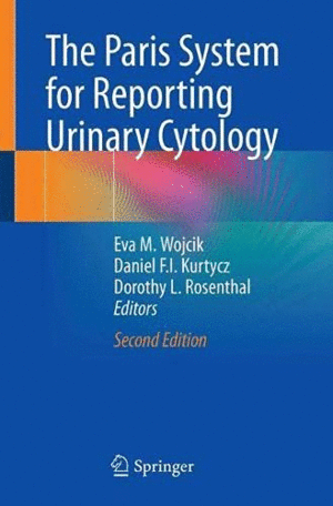 THE PARIS SYSTEM FOR REPORTING URINARY CYTOLOGY. 2ND EDITION