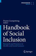 HANDBOOK OF SOCIAL INCLUSION. RESEARCH AND PRACTICES IN HEALTH AND SOCIAL SCIENCES