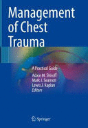 MANAGEMENT OF CHEST TRAUMA. A PRACTICAL GUIDE