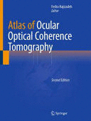 ATLAS OF OCULAR OPTICAL COHERENCE TOMOGRAPHY. 2ND EDITION