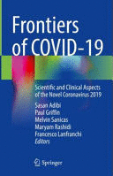 FRONTIERS OF COVID-19. SCIENTIFIC AND CLINICAL ASPECTS OF THE NOVEL CORONAVIRUS 2019