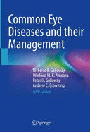 COMMON EYE DISEASES AND THEIR MANAGEMENT. 5TH EDITION