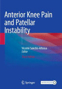 ANTERIOR KNEE PAIN AND PATELLAR INSTABILITY. 2ND EDITION